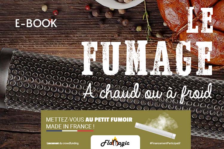 Devenez un expert du fumage à chaud ou à froid avec notre EBOOK !